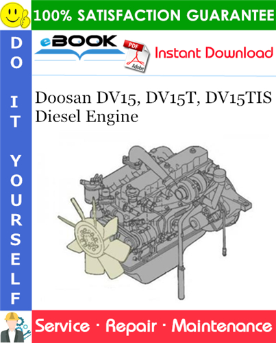 Doosan DV15, DV15T, DV15TIS Diesel Engine Service Repair Manual
