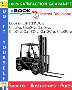 Doosan LIFT TRUCK G35S-2, G40S-2, G45S-2, G50C-2, G40SC-2, G45SC-2, G50SC-2 Parts Manual