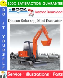 Doosan Solar 035 Mini Excavator Parts Manual (Serial No. 20001~)