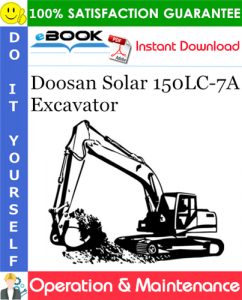 Doosan Solar 150LC-7A Excavator Operation & Maintenance Manual