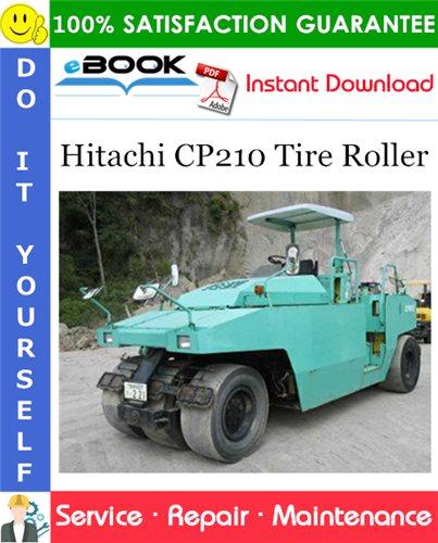 Hitachi CP210 Tire Roller Service Repair Manual + Circuit Diagram