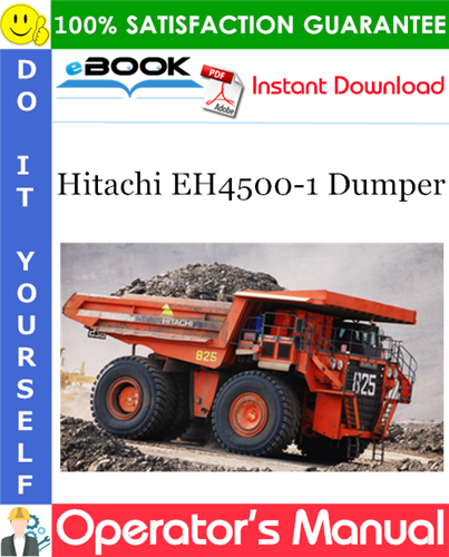 Hitachi EH4500-1 Dumper Operator's Manual