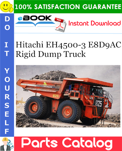 Hitachi EH4500-3 E8D9AC Rigid Dump Truck Parts Catalog Manual