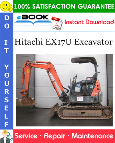 Hitachi EX17U Excavator Service Repair Manual + Circuit Diagram