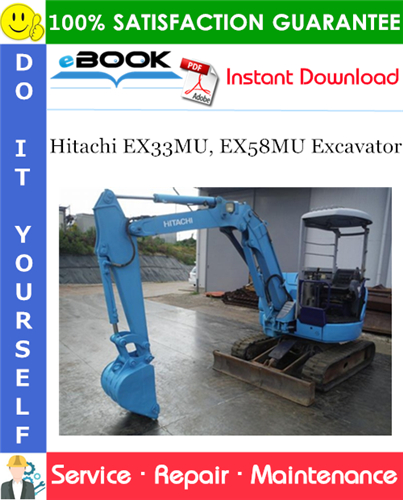 Hitachi EX33MU, EX58MU Excavator Service Repair Manual