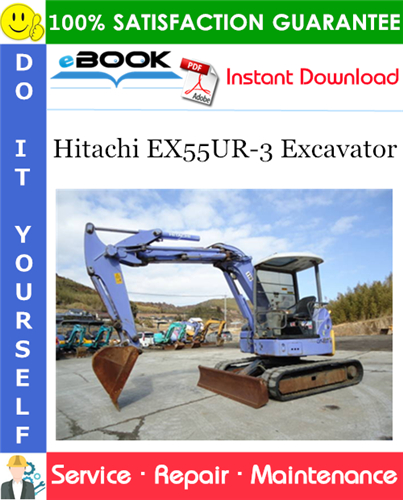 Hitachi EX55UR-3 Excavator Service Repair Manual