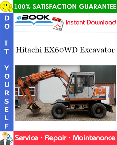 Hitachi EX60WD Excavator Service Repair Manual