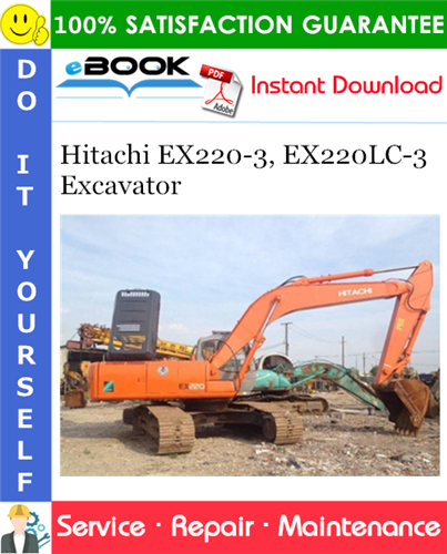 Hitachi EX220-3, EX220LC-3 Excavator Service Repair Manual
