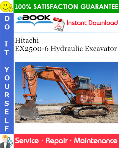 Hitachi EX2500-6 Hydraulic Excavator Service Repair Manual