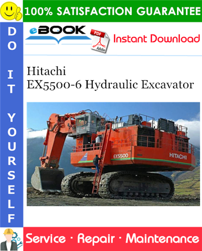Hitachi EX5500-6 Hydraulic Excavator Service Repair Manual