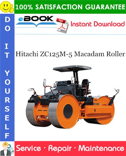 Hitachi ZC125M-5 Macadam Roller Service Repair Manual