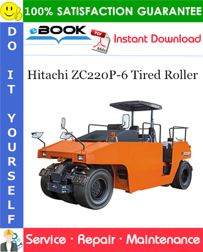 Hitachi ZC220P-6 Tired Roller Service Repair Manual