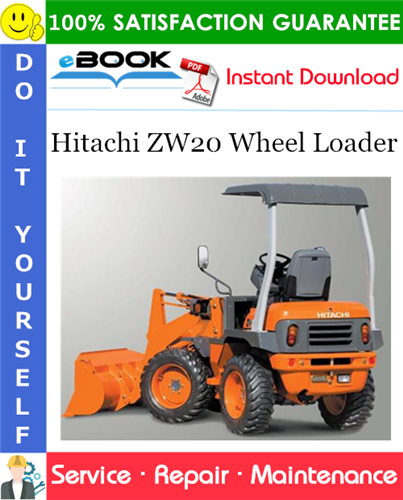 Hitachi ZW20 Wheel Loader Service Repair Manual