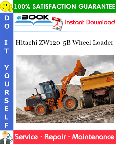 Hitachi ZW120-5B Wheel Loader Service Repair Manual