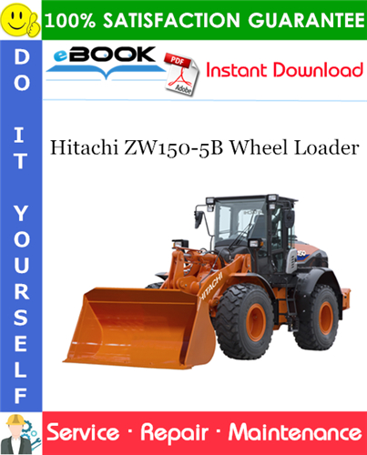 Hitachi ZW150-5B Wheel Loader Service Repair Manual