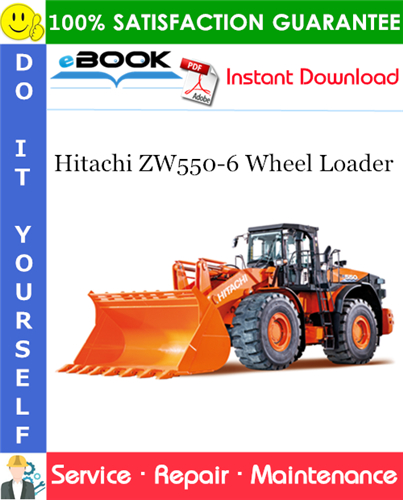 Hitachi ZW550-6 Wheel Loader Service Repair Manual + Circuit Diagram