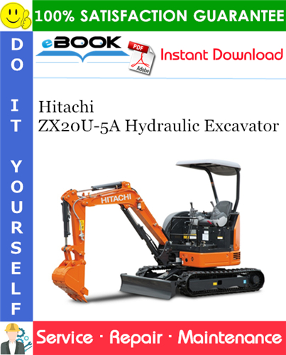 Hitachi ZX20U-5A Hydraulic Excavator Service Repair Manual + Circuit Diagram
