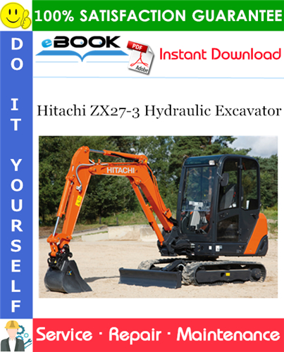 Hitachi ZX27-3 Hydraulic Excavator Service Repair Manual