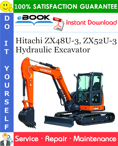Hitachi ZX48U-3, ZX52U-3 Hydraulic Excavator Service Repair Manual