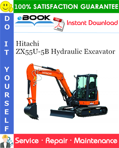Hitachi ZX55U-5B Hydraulic Excavator Service Repair Manual + Circuit Diagram