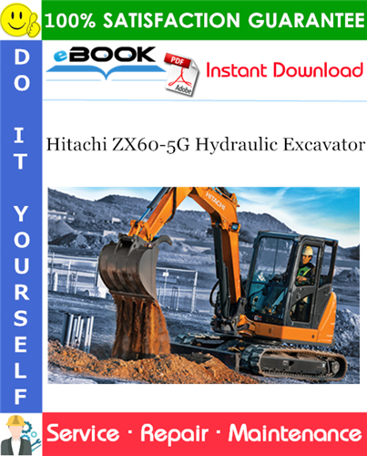 Hitachi ZX60-5G Hydraulic Excavator Service Repair Manual + Circuit Diagram