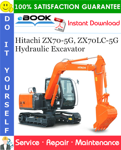 Hitachi ZX70-5G, ZX70LC-5G Hydraulic Excavator Service Repair Manual + Circuit Diagram