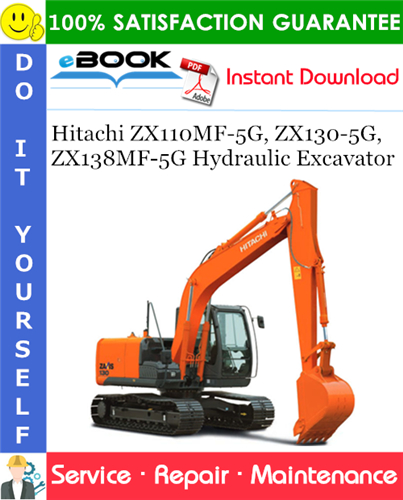 Hitachi ZX110MF-5G, ZX130-5G, ZX138MF-5G Hydraulic Excavator Service Repair Manual