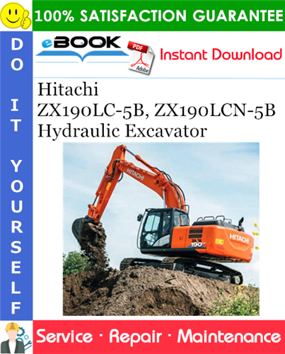 Hitachi ZX190LC-5B, ZX190LCN-5B Hydraulic Excavator Service Repair Manual + Circuit Diagram