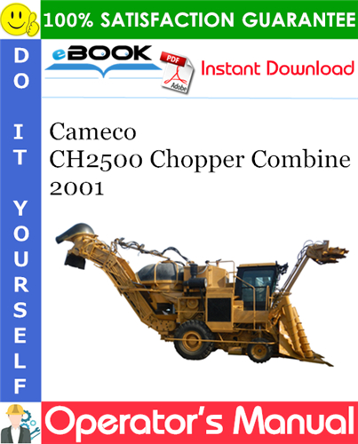 Cameco CH2500 Chopper Combine 2001 Operator's Manual