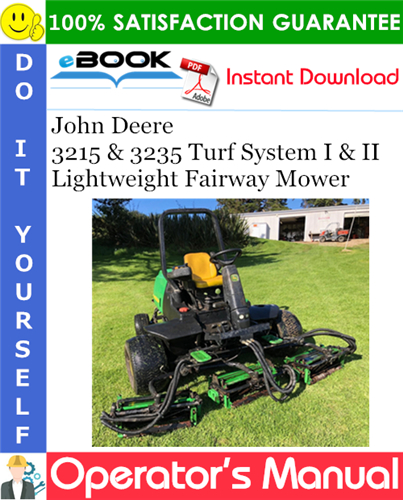 John Deere 3215 & 3235 Turf System I & II Lightweight Fairway Mower