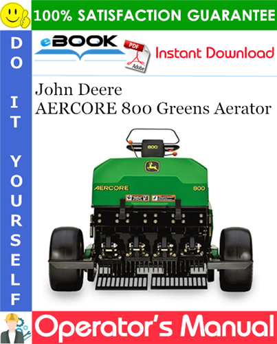 John Deere AERCORE 800 Greens Aerator Operator's Manual