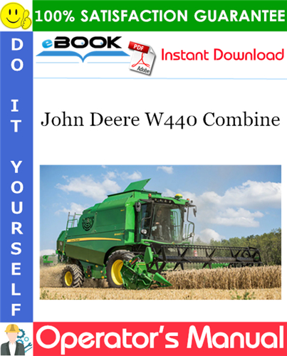 John Deere W440 Combine Operator's Manual