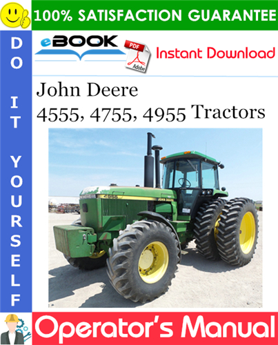 John Deere 4555, 4755, 4955 Tractors Operator's Manual