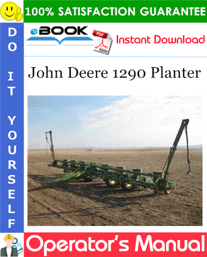 John Deere 1290 Planter Operator's Manual