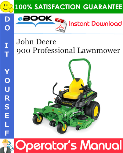 John Deere 900 Professional Lawnmower Operator's Manual