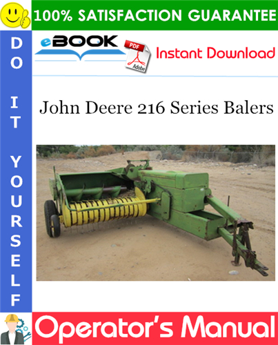 John Deere 216 Series Balers Operator's Manual