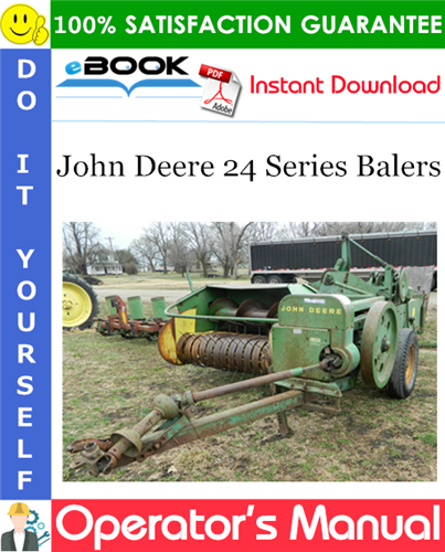 John Deere 24 Series Balers Operator's Manual