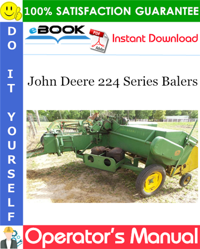 John Deere 224 Series Balers Operator's Manual