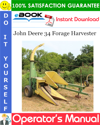 John Deere 34 Forage Harvester Operator's Manual