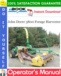 John Deere 3800 Forage Harvester Operator's Manual