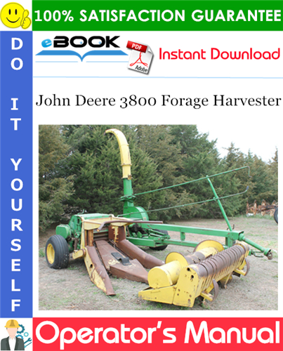 John Deere 3800 Forage Harvester Operator's Manual