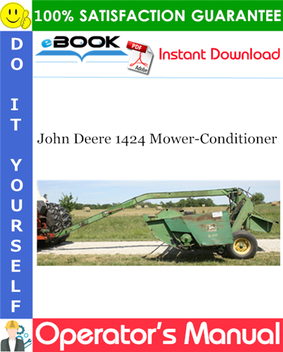John Deere 1424 Mower-Conditioner Operator's Manual