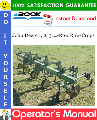 John Deere 1, 2, 3, 4-Row Row-Crops Operator's Manual