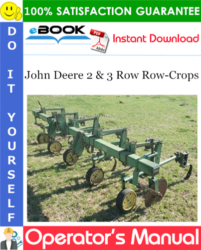 John Deere 2 & 3 Row Row-Crops Operator's Manual