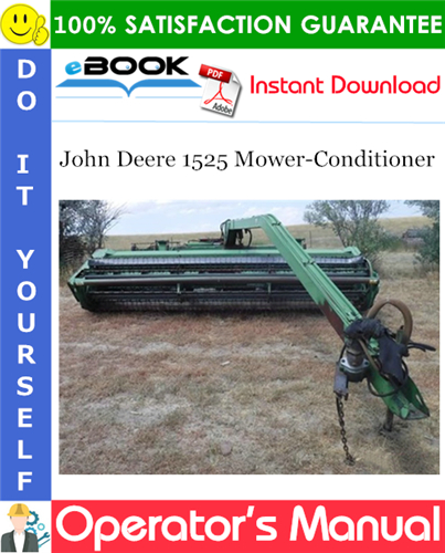 John Deere 1525 Mower-Conditioner Operator's Manual