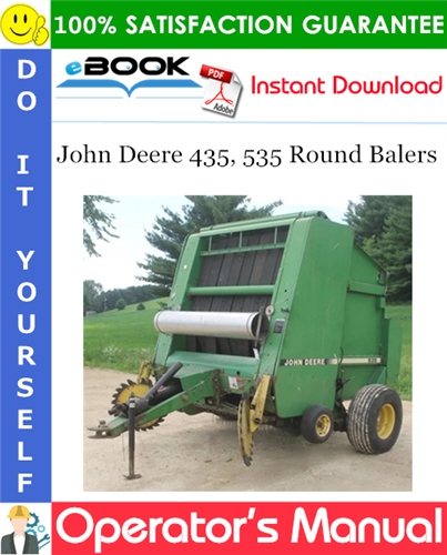 John Deere 435, 535 Round Balers Operator's Manual