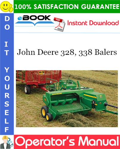 John Deere 328, 338 Balers Operator's Manual