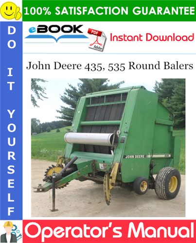 John Deere 435, 535 Round Balers Operator's Manual