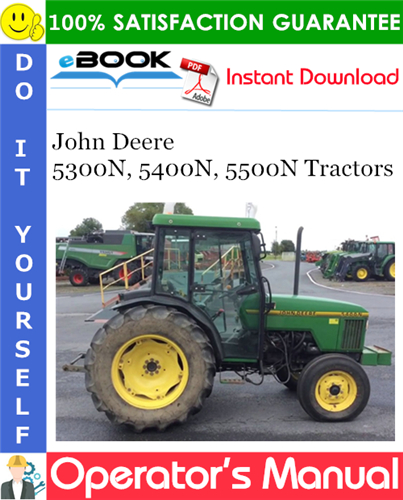 John Deere 5300N, 5400N, 5500N Tractors Operator's Manual