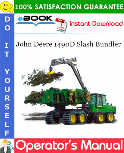 John Deere 1490D Slash Bundler Operator's Manual